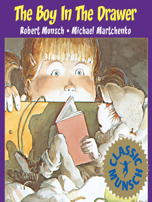 Title details for The Boy in the Drawer by Robert Munsch - Wait list
